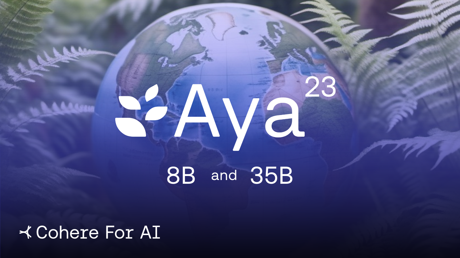  Cohere AI Releases Aya23 Models: Transformative Multilingual NLP with 8B and 35B Parameter Models