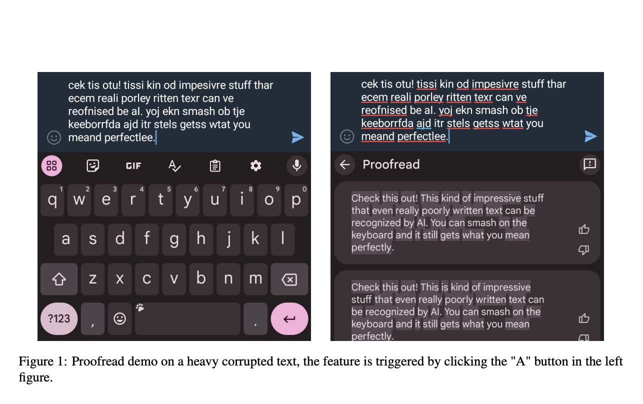  Google AI Introduces Proofread: A Novel Gboard Feature Enabling Seamless Sentence-Level And Paragraph-Level Corrections With A Single Tap